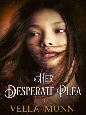 cover image of Her Desperate Plea